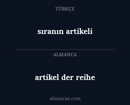 sıranın artikeli - artikel der reihe