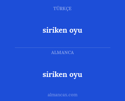 siriken oyu - siriken oyu