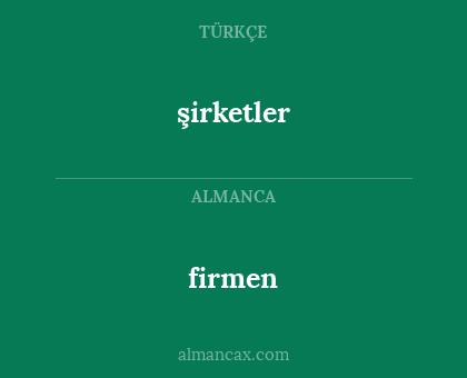 şirketler - firmen