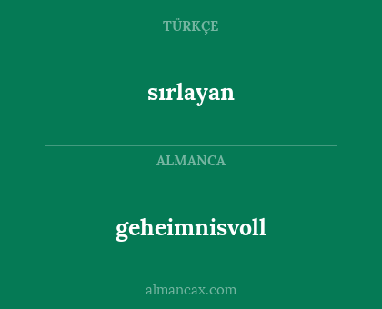 sırlayan - geheimnisvoll