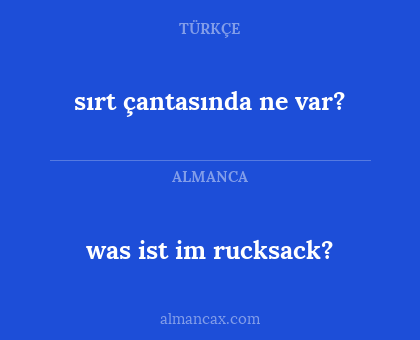 sırt çantasında ne var? - was ist im rucksack?