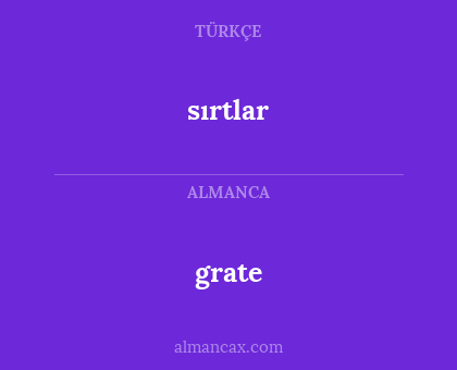 sırtlar - grate