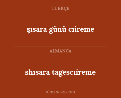 shısara tagescıireme - şısara günü cıireme