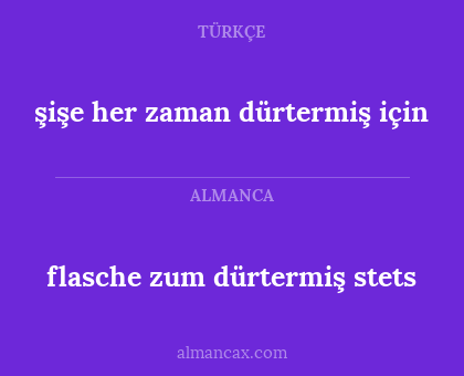 flasche zum dürtermiş stets - şişe her zaman dürtermiş için