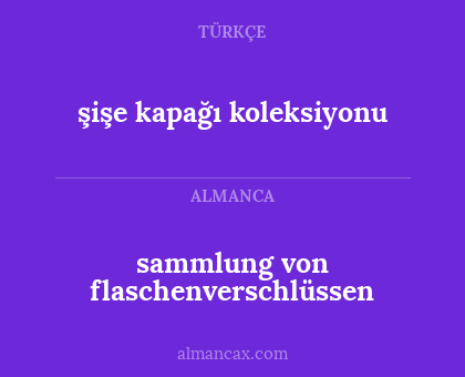 şişe kapağı koleksiyonu - sammlung von flaschenverschlüssen