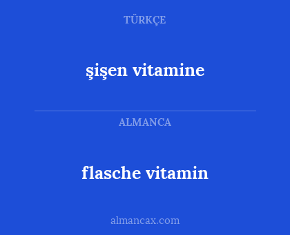 şişen vitamine - flasche vitamin