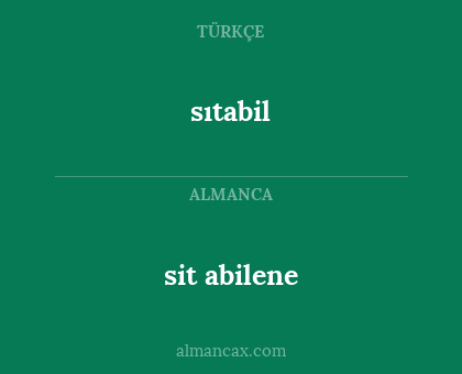 sıtabil - sit abilene
