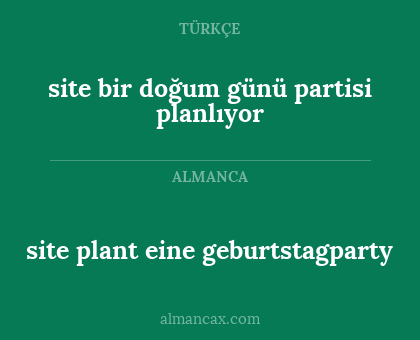 site bir doğum günü partisi planlıyor - site plant eine geburtstagparty