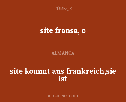 site kommt aus frankreich,sie ist - site fransa, o