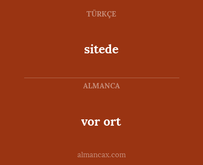 sitede - vor ort