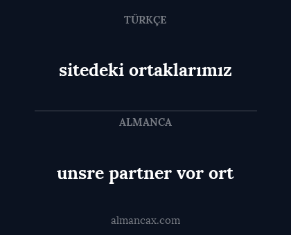 sitedeki ortaklarımız - unsre partner vor ort