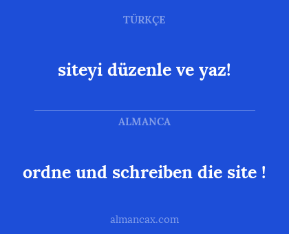 ordne und schreiben die site ! - siteyi düzenle ve yaz!