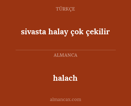 sivasta halay çok çekilir - halach