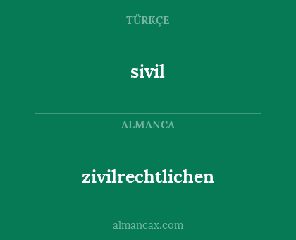 zivilrechtlichen - sivil