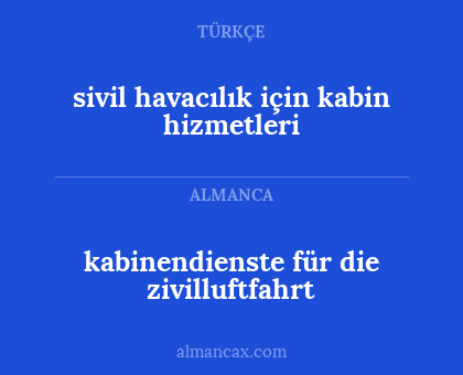 sivil havacılık için kabin hizmetleri - kabinendienste für die zivilluftfahrt