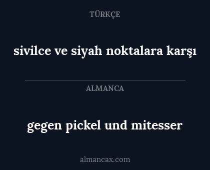 gegen pickel und mitesser - sivilce ve siyah noktalara karşı