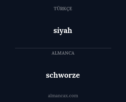 schworze - siyah