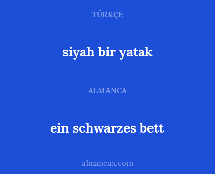 siyah bir yatak - ein schwarzes bett