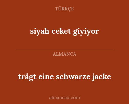 trägt eine schwarze jacke - siyah ceket giyiyor