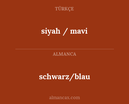 schwarz/blau - siyah / mavi