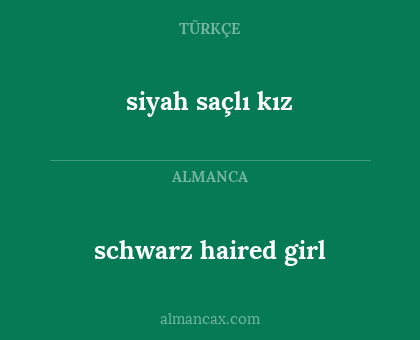 schwarz haired girl - siyah saçlı kız