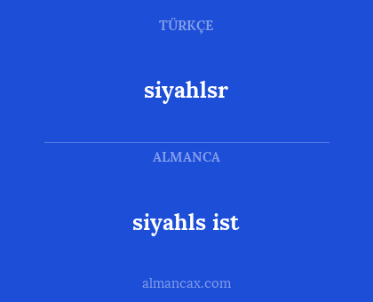 siyahls ist - siyahlsr