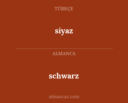 siyaz - schwarz