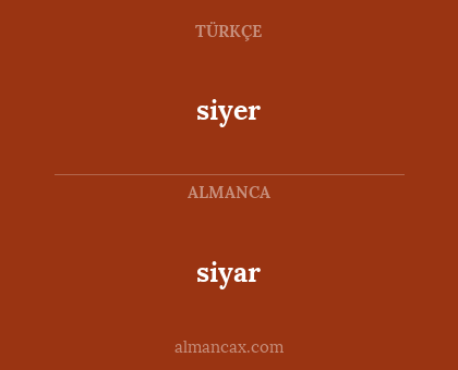 siyar - siyer