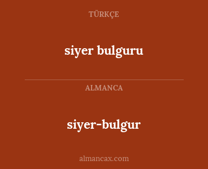 siyer bulguru - siyer-bulgur