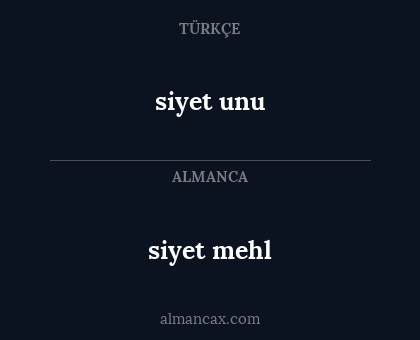 siyet unu - siyet mehl