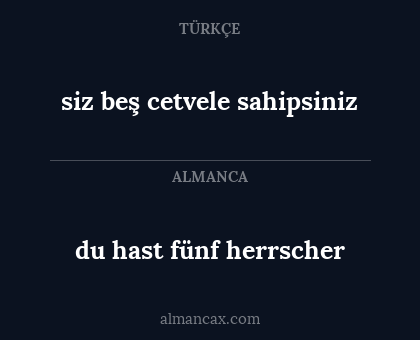 siz beş cetvele sahipsiniz - du hast fünf herrscher