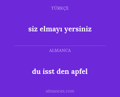 du isst den apfel - siz elmayı yersiniz