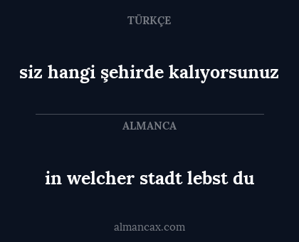 in welcher stadt lebst du - siz hangi şehirde kalıyorsunuz