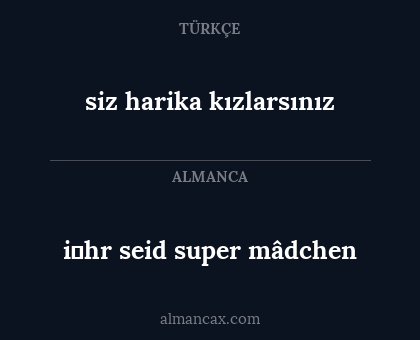 siz harika kızlarsınız - i̇hr seid super mâdchen