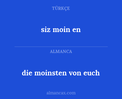 siz moin en - die moinsten von euch