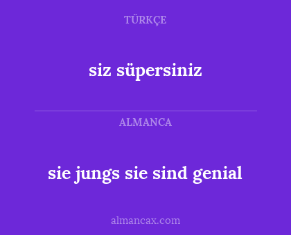 siz süpersiniz - sie jungs sie sind genial