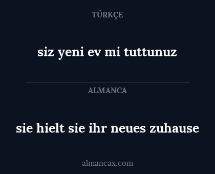 siz yeni ev mi tuttunuz - sie hielt sie ihr neues zuhause