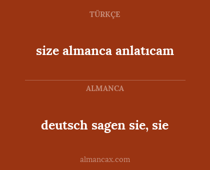 size almanca anlatıcam - deutsch sagen sie, sie