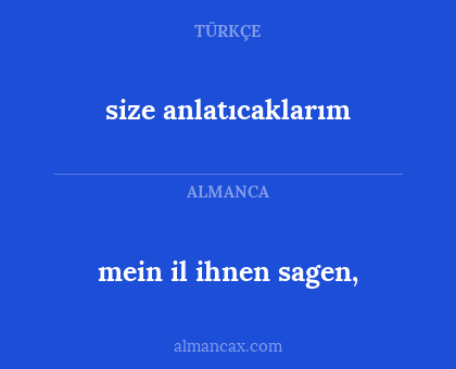 size anlatıcaklarım - mein il ihnen sagen,