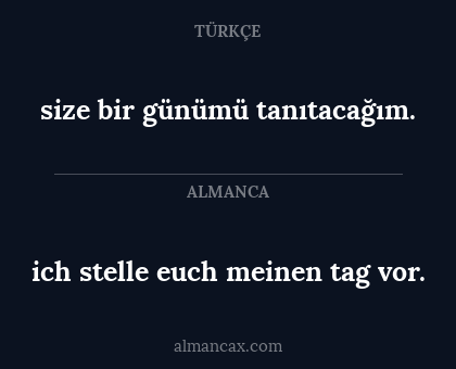 size bir günümü tanıtacağım. - ich stelle euch meinen tag vor.