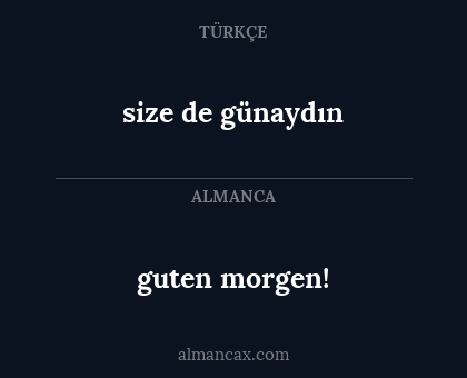 guten morgen! - size de günaydın