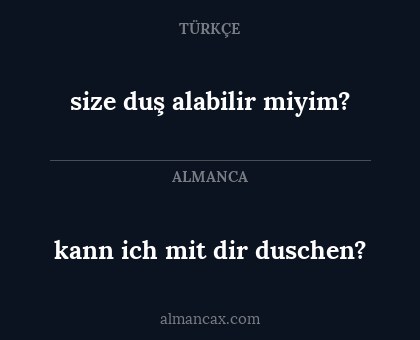 kann ich mit dir duschen? - size duş alabilir miyim?