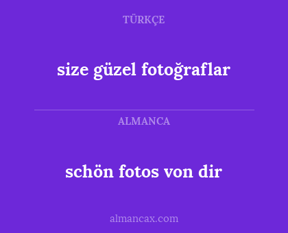 schön fotos von dir - size güzel fotoğraflar