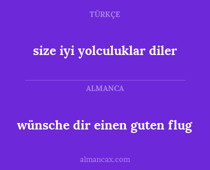wünsche dir einen guten flug - size iyi yolculuklar diler