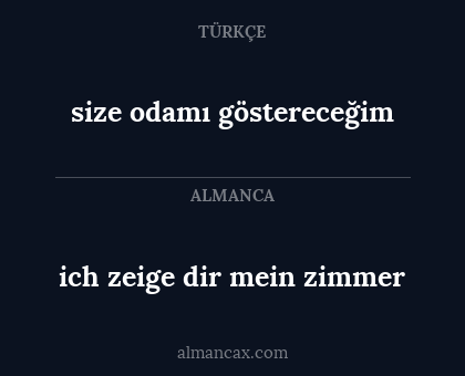 size odamı göstereceğim - ich zeige dir mein zimmer