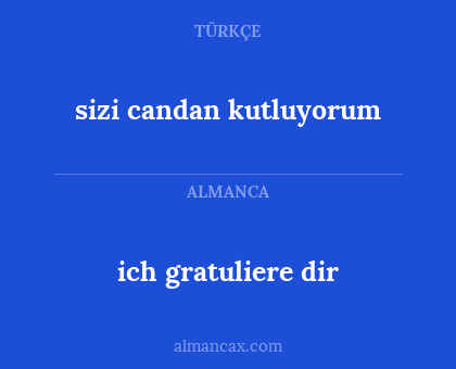 ich gratuliere dir - sizi candan kutluyorum