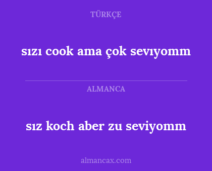 sız koch aber zu seviyomm - sızı cook ama çok sevıyomm
