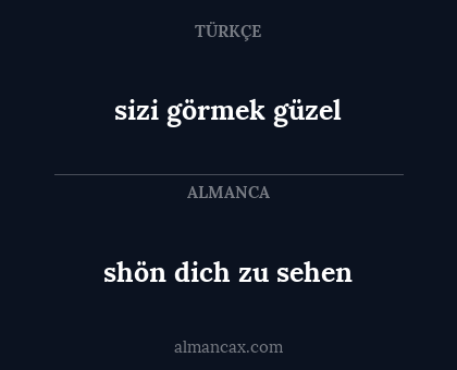 shön dich zu sehen - sizi görmek güzel