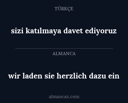 sizi katılmaya davet ediyoruz - wir laden sie herzlich dazu ein