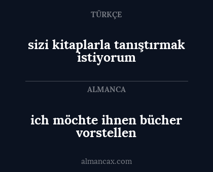 sizi kitaplarla tanıştırmak istiyorum - ich möchte ihnen bücher vorstellen